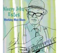 Estessleepy John - Working Man's Blues