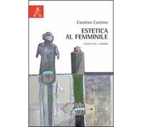 Estetica al femminile. Cosmetica e kósmos