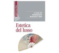 Estetica del lusso