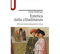 Estetica della cittadinanza. Per una nuova educazione civica