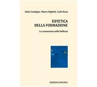 Estetica della formazione. La conoscenza nella bellezza