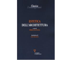 Estetica dell'architettura - Panza P. (cur.)