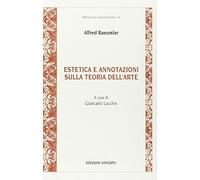 Estetica e annotazioni sulla teoria dell'arte