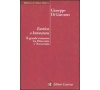 Estetica e letteratura. Il grande romanzo tra Ottocento e Novecento