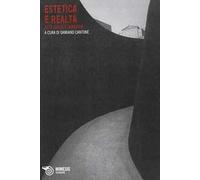 Estetica e realtà. Arte segno e immagine
