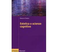 Estetica e scienze cognitive