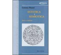 Estetica e semiotica. Teoria a confronto
