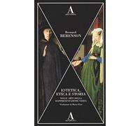 Estetica, etica e storia nelle arti della rappresentazione visiva