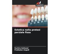Estetica nella protesi parziale fissa