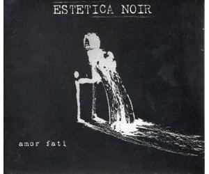 ESTETICA NOIR - Amor Fati (2024) CD lim edition 500 copie