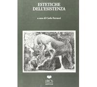 Estetiche dell'esistenza