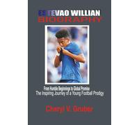 Estêvão Willian Biography: From Humble Beginnings to Global Promise - The Inspiring Journey of a Young Football Prodigy