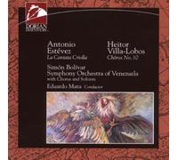 Estevez, Villa-Lobos - Estévez: The One Who Sang With The Devil (La Cantata Criolla); Villa-Lobos: Choros No. 10 by Estevez, Villa-Lobos (1993) Audio CD