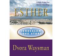 ESTHER: A Jerusalem Love Story