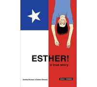 Esther: a true story - Olivares Esther