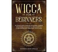 Esther Arin Spells Wicca for Beginners (Tascabile)