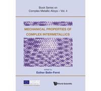 Esther Belin-fe Mechanical Properties Of Complex Intermetall (Copertina rigida)
