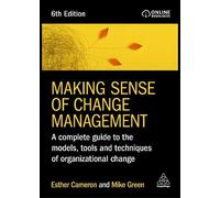 Esther Cameron Mike Green Making Sense of Change Management (Tascabile)