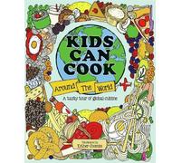 Esther Coombs Kids Can Cook Around the World (Copertina rigida) Kids Can