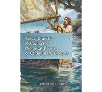 Esther de Einde Jesus' Travels (Tascabile) de Einde on Eternity