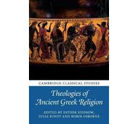 Esther Eidinow Theologies of Ancient Greek Religion (Tascabile)