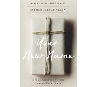 Esther Fleece Allen Your New Name (Tascabile)