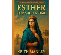Esther - For Such A Time