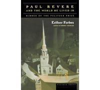 Esther Forbes Paul Revere and the World He Lived in (Tascabile)