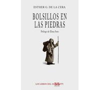 ESTHER G. DE LA CERA E BOLSILLOS EN LAS PIEDRAS: 52 (POESÍA - LOS LIBROS DEL MIS