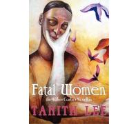 Esther Garber Tanith Lee Fatal Women (Tascabile)