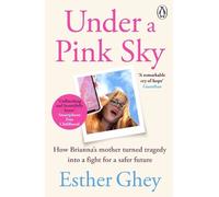 Esther Ghey Under a Pink Sky (Tascabile)