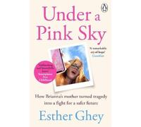 Esther Ghey Under a Pink Sky (Tascabile)