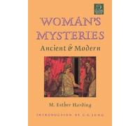 Esther Harding Woman's Mysteries (Tascabile) C. G. Jung Foundation Books Series