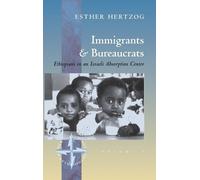 Esther Hertzog Immigrants and Bureaucrats (Copertina rigida)