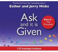 Esther Hicks Jerry Hicks Ask and It Is Given (Part II) (CD)