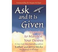 Esther Hicks Jerry Hicks Ask and It is Given (Tascabile)