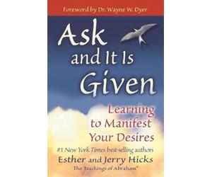 Esther Hicks Jerry Hicks Ask and It is Given (Tascabile)
