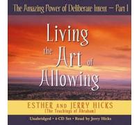 Esther Hicks Jerry Hicks The Amazing Power Of Deliberate Intent Part I (CD)