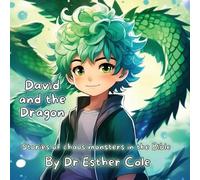 Esther J Cole David and the Dragon (Tascabile)