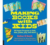 Esther K. Smith Making Books with Kids (Tascabile) Hands-On Family