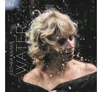 Esther Kaiser - Water (Digipak)