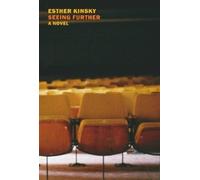 Esther Kinsky Seeing Further (Tascabile)