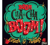 Esther & Los Twangs - Boom Cha Cha