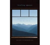 Esther M. Sternberg MD Healing Spaces (Tascabile)