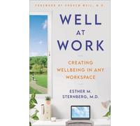 Esther M. Sternberg, MD Well at Work (Copertina rigida)