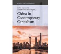 Esther Majerowicz China in Contemporary Capitalism (Copertina rigida)