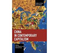 Esther Majerowicz China in Contemporary Capitalism (Tascabile)
