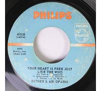 ESTHER & OBI OFARIM 45 RPM YOUR HEART IS FREE JUST LIKE THE WIND / CINDERELLA ROCKEFELLA