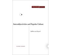 Esther Peeren Intersubjectivities and Popular Culture (Copertina rigida)