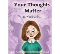 Esther Pia Cordova Your Thoughts Matter (Tascabile) Growth Mindset Book